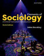 9780190165048 Elements Of Sociology: A Critical Canadian Introduction
