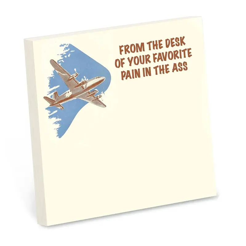 Sticky Note, Pain In The A$$