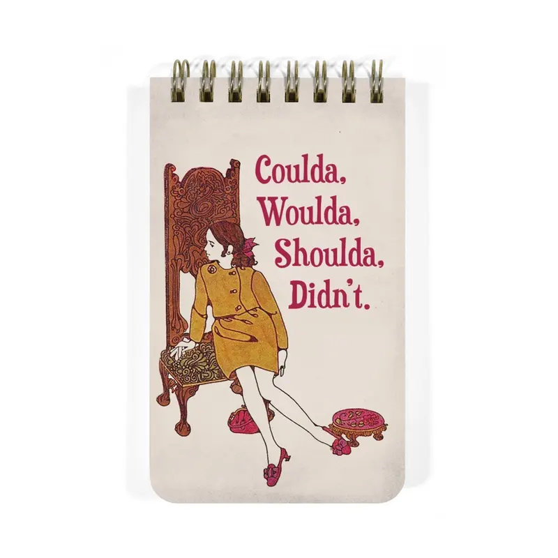 3" X 5" Spiral Notebook, Coulda, Woulda, Shoulda, Didnt