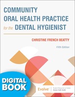 Community Oral Health Practice For The Dental Hygienist eText (Perpetual Access)