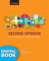 Second Opinion: An Introduction To Health Sociology eText (180 Day Access)